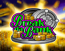 Break da Bank (Сорвать Банк)